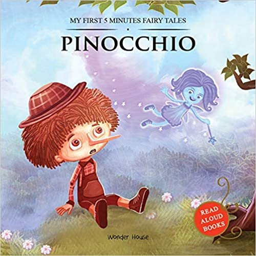 Wonder House Books My First 5 Minutes Fairy Tales Pinocchio : Traditional Fairy Tales For Children (Abridged and Retold) Wonder House Books تكوين تحميل مجانا Wonder House Books تكوين