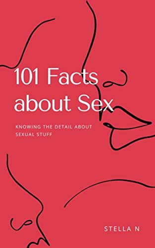100 Things About Sex (English Edition)