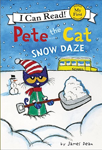 ダウンロード  Pete the Cat: Snow Daze (My First I Can Read) (English Edition) 本