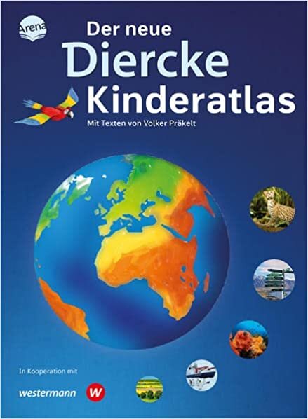 اقرأ Der neue Diercke Kinderatlas: Der Diercke ab dem Grundschulalter - Kartenkompetenz mit Tradition الكتاب الاليكتروني 