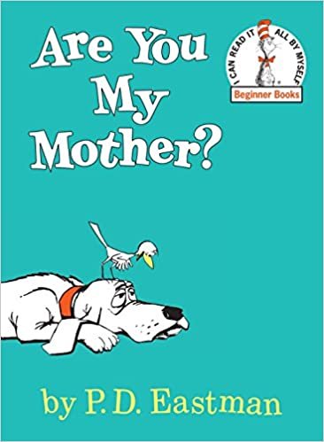 ダウンロード  Are You My Mother? (Beginner Books(R)) 本