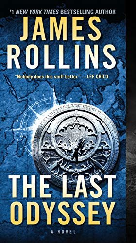The Last Odyssey: A Thriller (Sigma Force Novels Book 15) (English Edition)