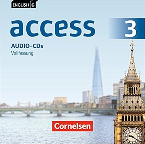 English G Access - Allgemeine Ausgabe und Baden-Württemberg: Band 3: 7. Schuljahr - Audio-CDs: Vollfassung