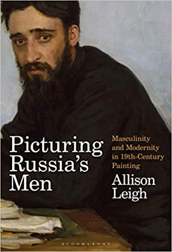 indir Picturing Russia’s Men: Masculinity and Modernity in 19th-Century Painting