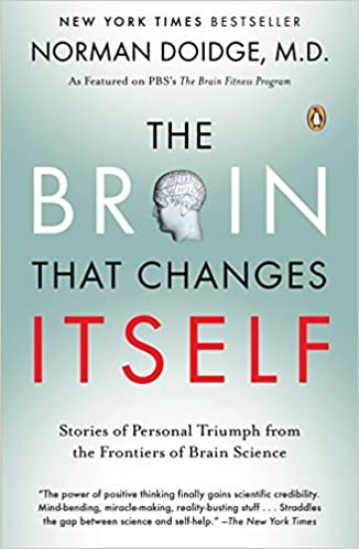 The Brain That Changes Itself: Stories of Personal Triumph from the Frontiers of Brain Science (James H. Silberman Books)