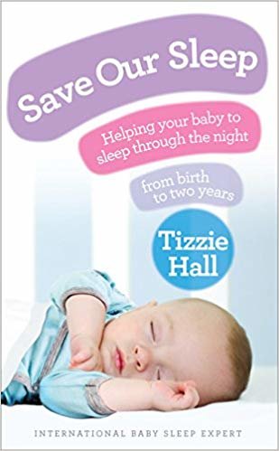 Save Our Sleep: Helping your baby to sleep through the night, from birth to two years اقرأ