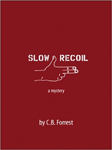Slow Recoil (Crime Mystery) (A Charlie McKelvey Mystery) indir