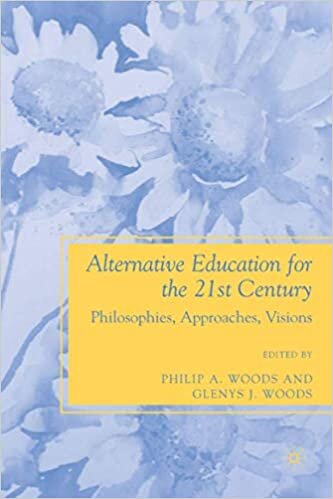 indir Alternative Education for the 21st Century: Philosophies, Approaches, Visions