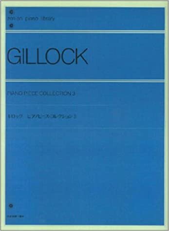 ギロック ピアノピース・コレクション 3 (Zenーon piano library)