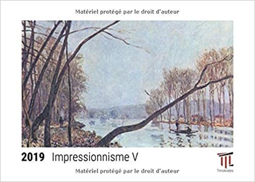indir impressionnisme v 2019 calendrier de bureau timokrates calendrier photo calendri