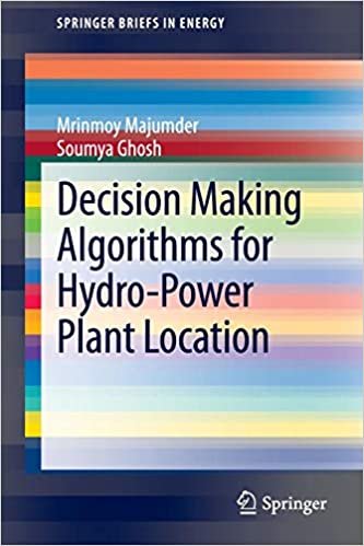 تحميل Decision Making Algorithms for Hydro-Power Plant Location