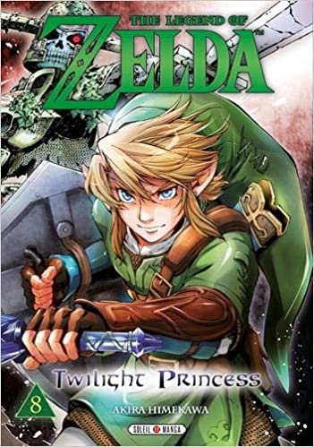 The Legend of Zelda - Twilight Princess T08 (The Legend of Zelda - Twilight Princess, 8) indir