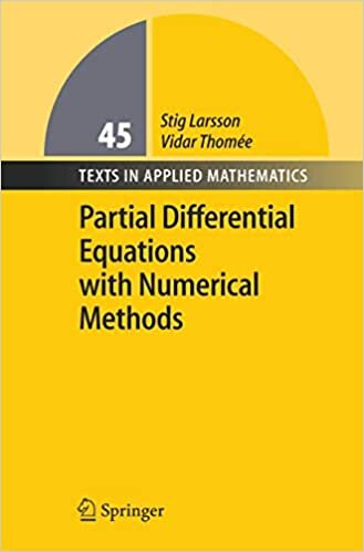 indir Partial Differential Equations with Numerical Methods (Texts in Applied Mathematics): 45