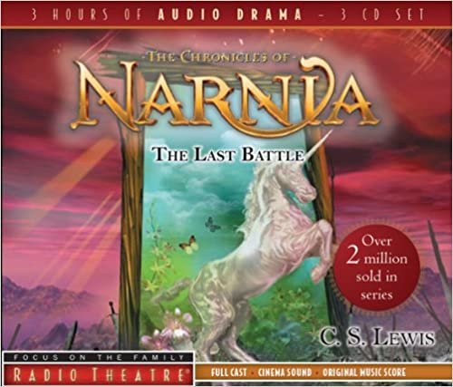 ダウンロード  The Last Battle (Radio Theatre: the Chronicles of Narnia) 本
