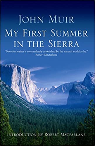 Muir, J:  My First Summer In The Sierra: The Journal of a Soul on Fire (Canons) indir