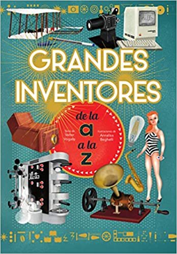 Grandes inventores de la A a la Z / Great Inventors from A to Z indir
