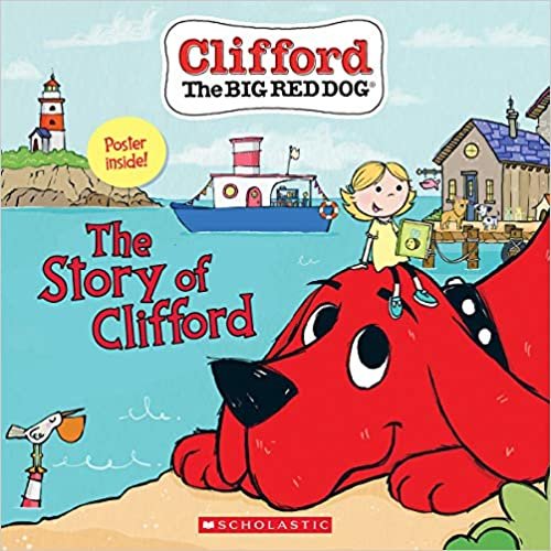 تحميل The Story of Clifford (Clifford the Big Red Dog Storybook)