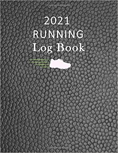Sajan Magar 2021 Running Log Book: The complete runner's day by day log 2021 calendar. Runners Logbook تكوين تحميل مجانا Sajan Magar تكوين