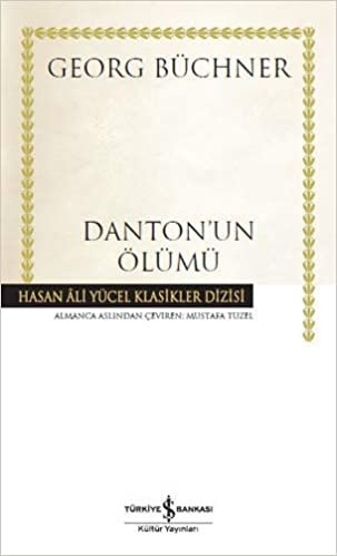Danton’un Ölümü: Hasan Ali Yücel Klasikler Dizisi indir
