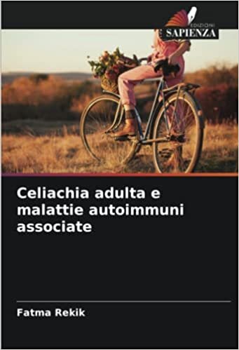تحميل Celiachia adulta e malattie autoimmuni associate
