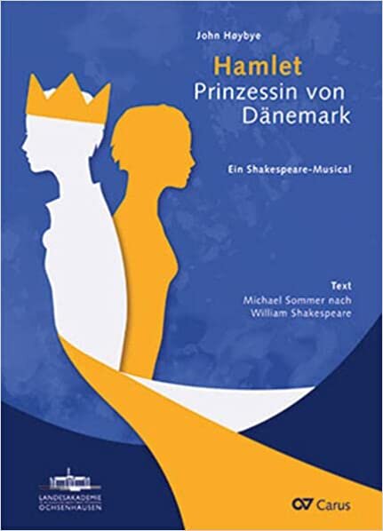 indir Hamlet. Prinzessin von Dänemark (Klavierauszug): Ein Shakespeare-Musical