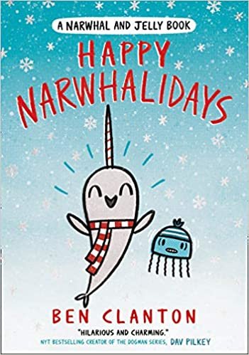 ダウンロード  Happy Narwhalidays (A Narwhal and Jelly book) 本