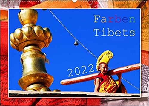 Farben Tibets (Wandkalender 2022 DIN A2 quer): Tibet-Fotos mit unterstuetzenden Zitaten (Monatskalender, 14 Seiten )