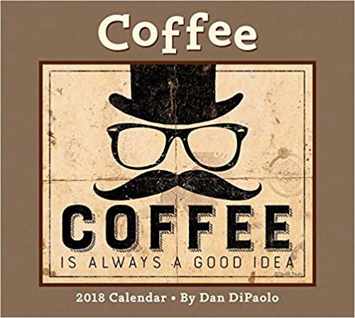 ダウンロード  Coffee 2018 Deluxe Wall Calendar 本