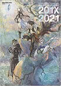 ダウンロード  BRAVELY DEFAULT II Design Works THE ART OF BRAVELY 201X - 2021 (SE-MOOK) 本