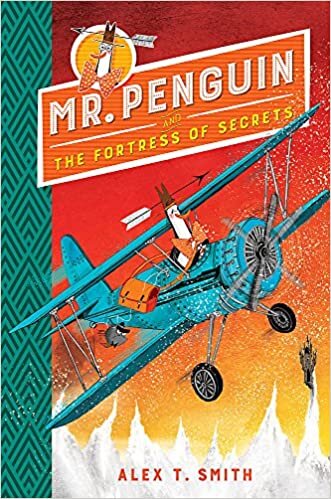 Mr Penguin and the Fortress of Secrets: Book 2 indir