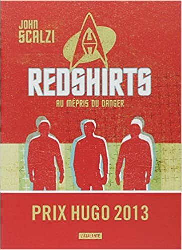 Redshirts (Prix Hugo Meilleur Roman 2013) (S F ET FANTASTIQUE) indir