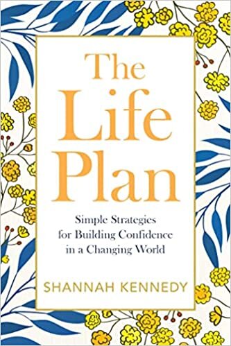 تحميل The Life Plan: Simple Strategies for Building Confidence in a Changing World