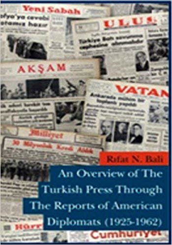 AN OVERVIEW OF THE TURKISH PRESS TPROUGH indir