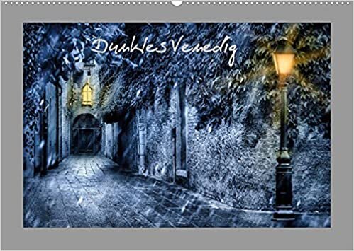 ダウンロード  Dunkles Venedig (Wandkalender 2022 DIN A2 quer): Die dunkle Seite der Stadt in der Lagune (Monatskalender, 14 Seiten ) 本