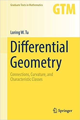 indir Differential Geometry: Connections, Curvature, and Characteristic Classes (Graduate Texts in Mathematics (275), Band 275)