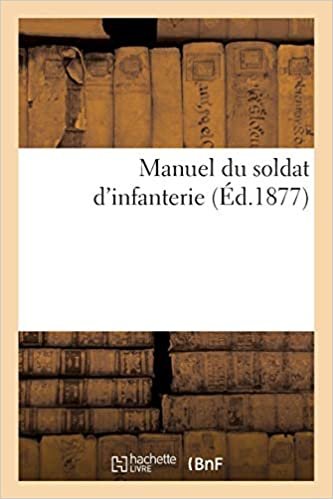 Manuel du soldat d'infanterie (Histoire)