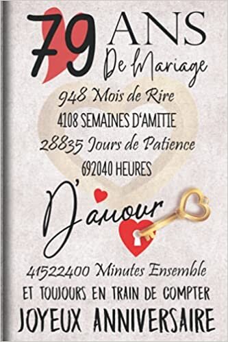indir 79 Ans de Mariage et Toujours en train de Compter: Cadeau d&#39;anniversaire 79ans de mariage pour les couples, carnet ligné, 100 pages, 6 po x 9 po (15,2 x 22,9 cm)