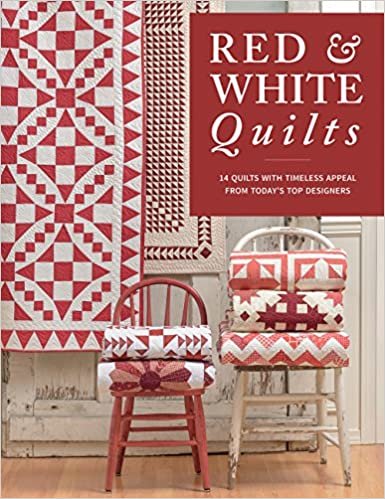 ダウンロード  Red & White Quilts: 14 Quilts With Timeless Appeal from Today's Top Designers 本