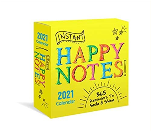 ダウンロード  Instant Happy Notes 2021 Calendar: 365 Reminders to Smile and Shine! 本