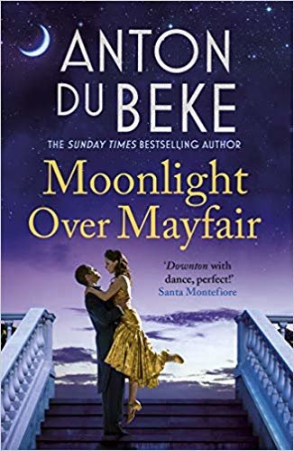 Moonlight Over Mayfair: Shortlisted for the Historical Romantic Novel Award اقرأ