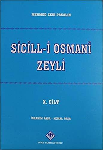indir Sicill-i Osmani Zeyli Cilt: 10