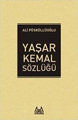 indir Yaşar Kemal Sözlüğü