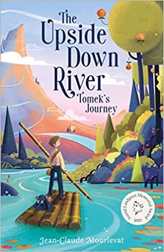 تحميل The Upside Down River: Tomek&#39;s Journey