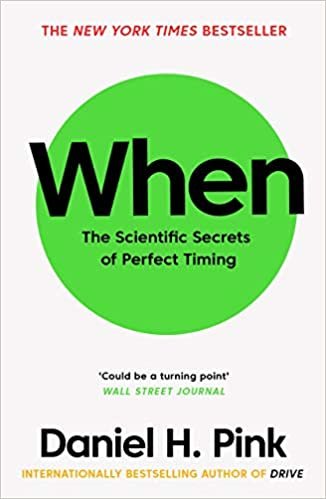 When: The Scientific Secrets of Perfect Timing indir