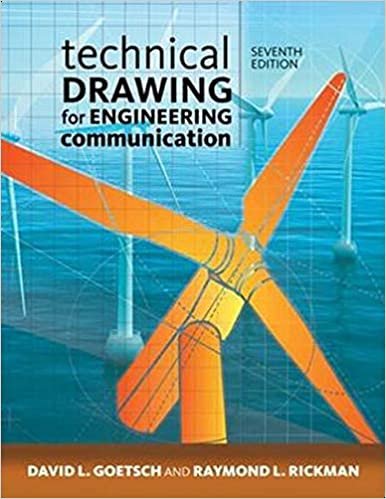 Raymond L. Rickman David E. Goetsch Technical Drawing For Engineering Communication: Volume I By David E. Goetsch, Raymond L. Rickman تكوين تحميل مجانا Raymond L. Rickman David E. Goetsch تكوين