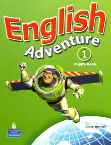 Бесплатно   Скачать Anne Worrall: English Adventure. Level 1. Pupils' Book