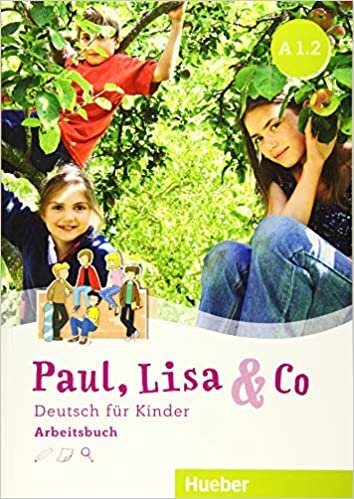 indir Paul, Lisa &amp; Co A1/2: Deutsch für Kinder.Deutsch als Fremdsprache / Arbeitsbuch