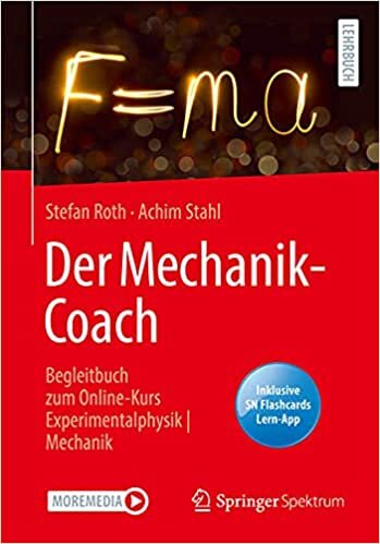 تحميل Der Mechanik-Coach: Begleitbuch zum Online-Kurs Experimentalphysik | Mechanik (German Edition)
