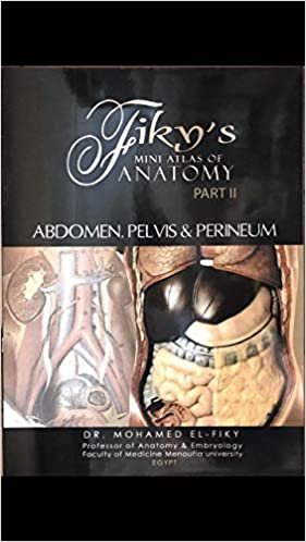 Dr.Mohamed El-Fiky Fikys Mini Atlas of Anatomy Part 2 Abdomen,Pelvis and Perineum تكوين تحميل مجانا Dr.Mohamed El-Fiky تكوين