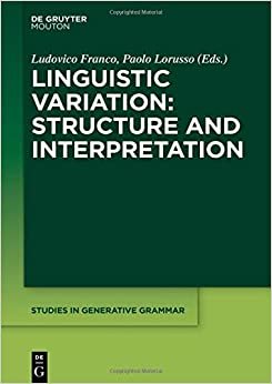 تحميل Linguistic Variation: Structure and Interpretation